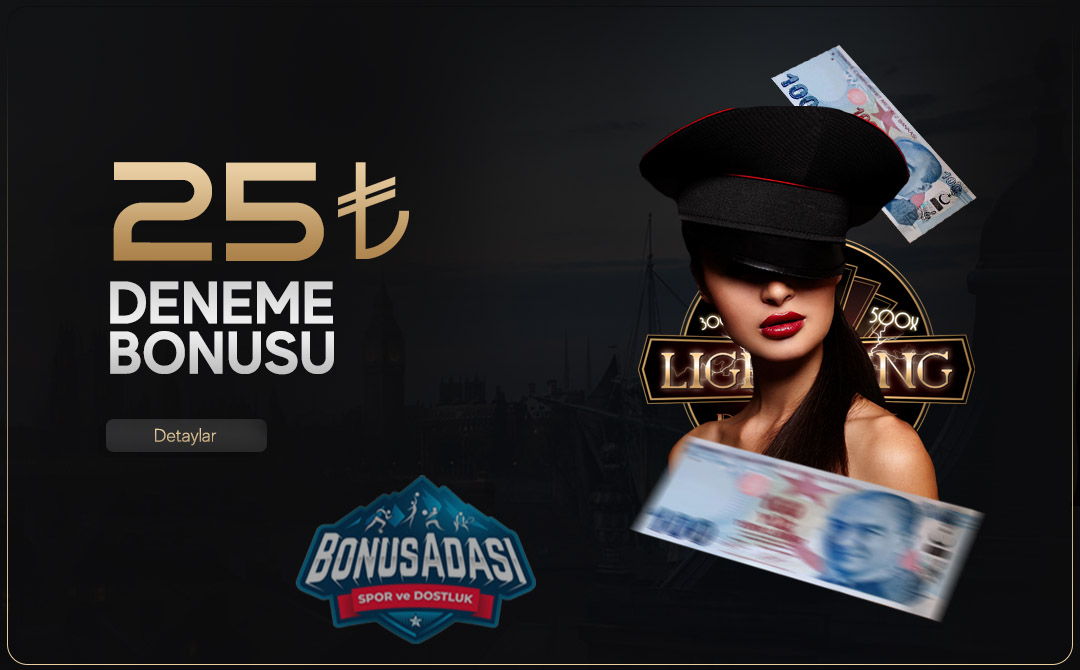 25₺ Deneme Bonusu.jpg