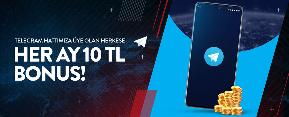 HER AY 10 TL TELEGRAM BONUSU.jpg